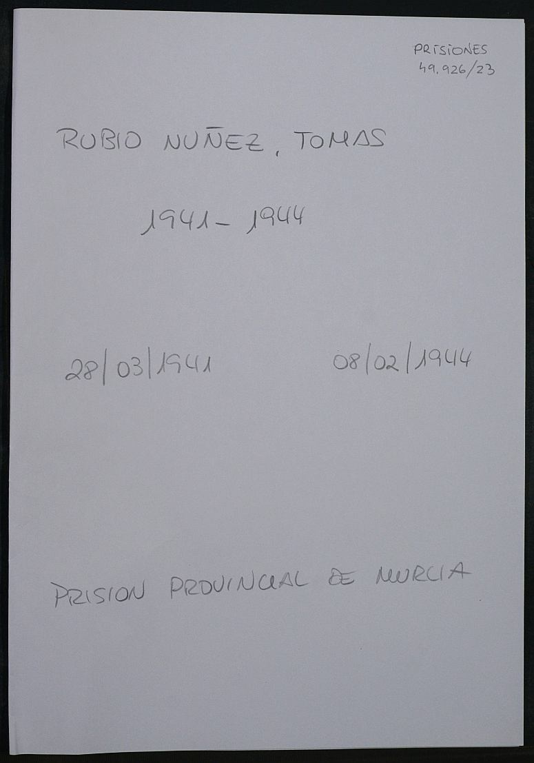 Expediente personal del recluso Tomás Rubio Nuñez