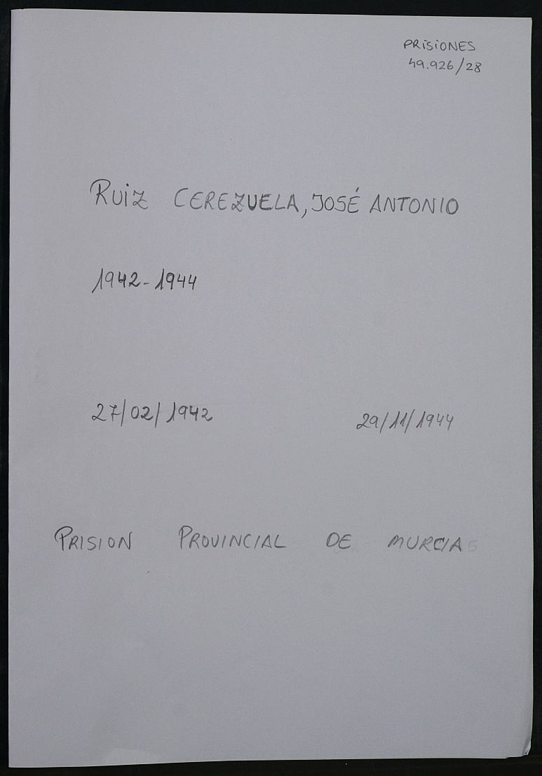 Expediente personal del recluso José Antonio Ruiz Cerezuela
