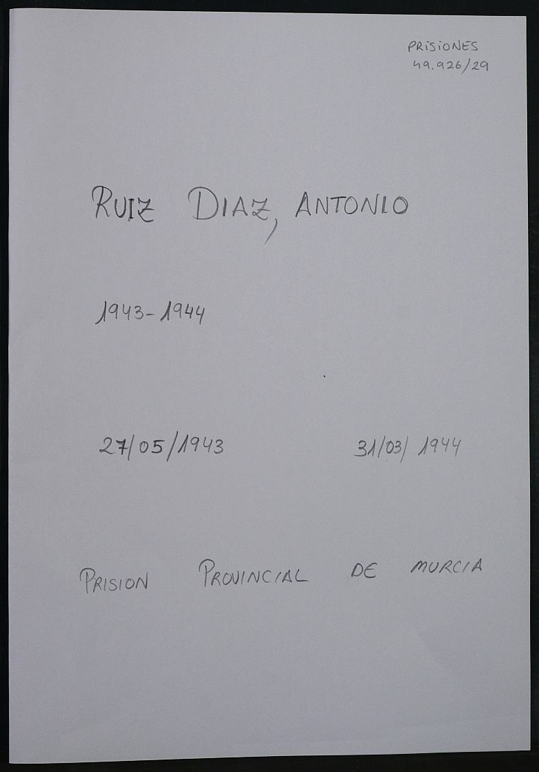 Expediente personal del recluso Antonio Ruiz Diaz