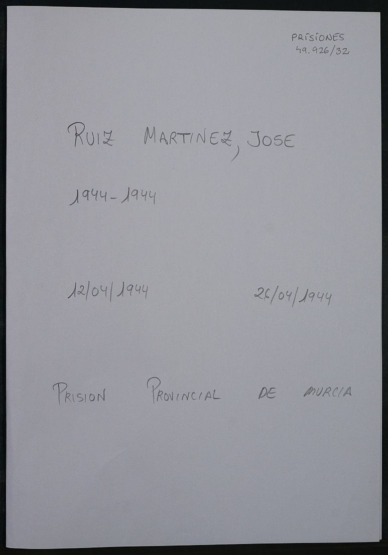 Expediente personal del recluso José Ruiz Martínez