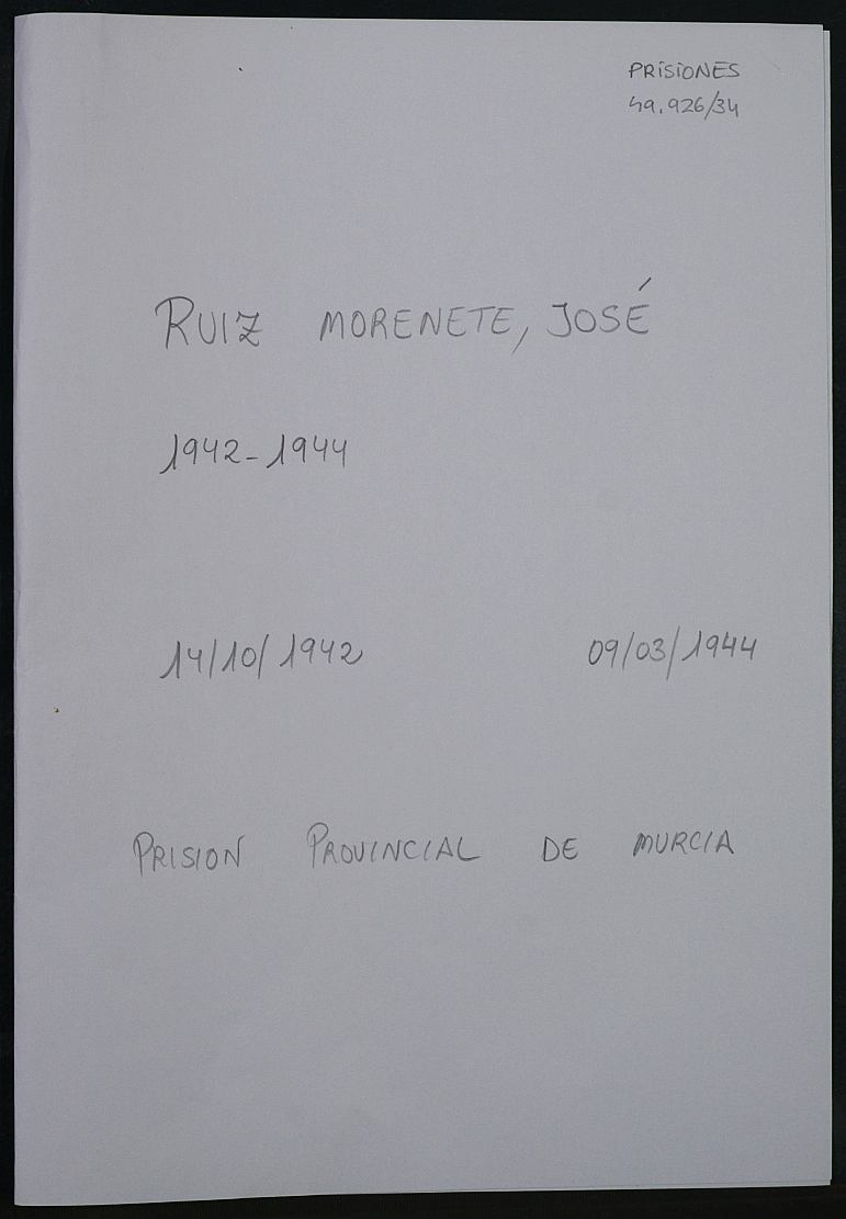 Expediente personal del recluso José Ruiz Morenete