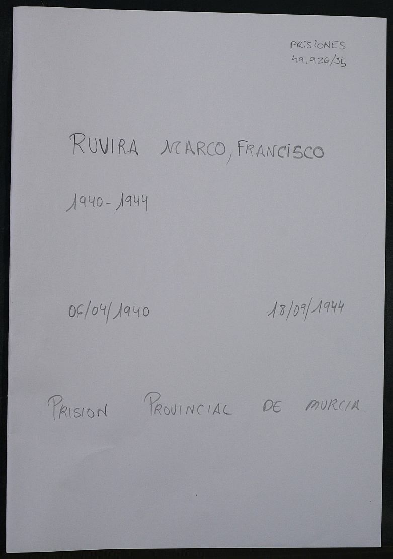 Expediente personal del recluso Francisco Ruvira Marco