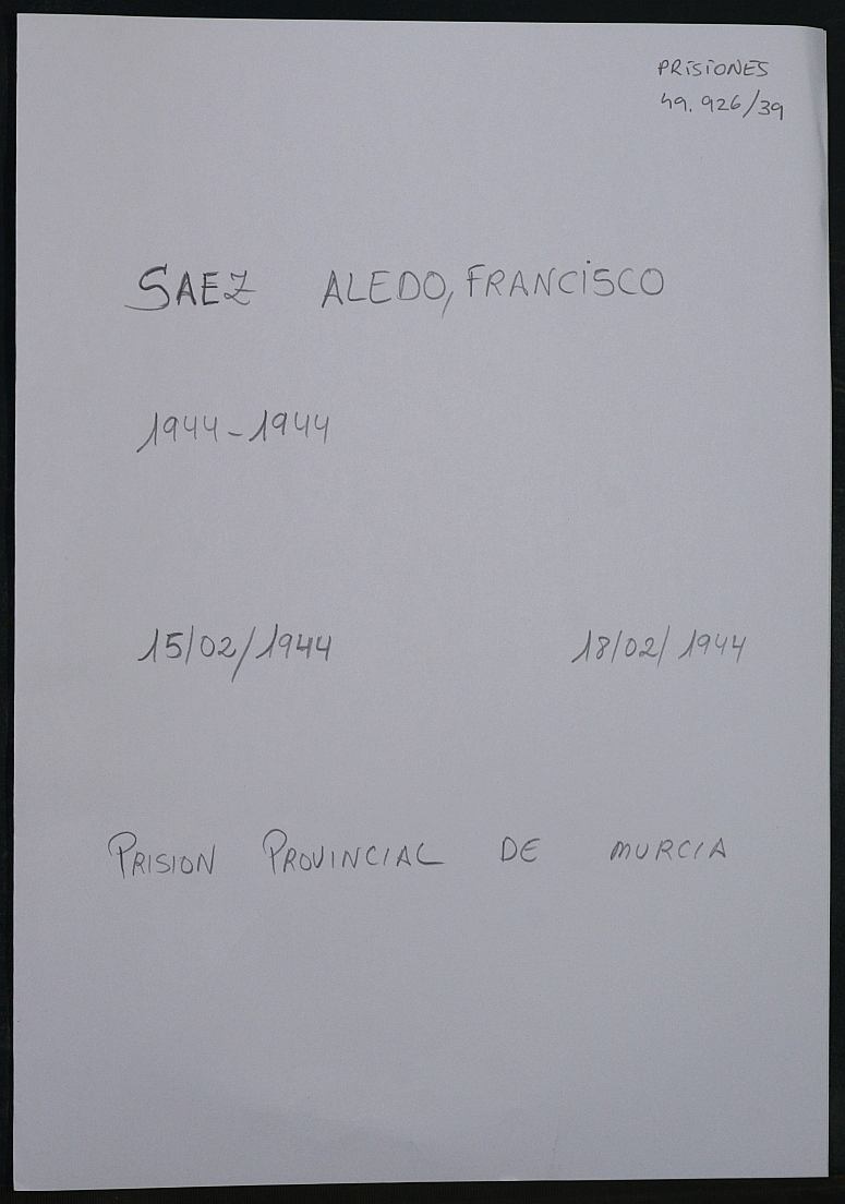 Expediente personal del recluso Francisco Saez Aledo