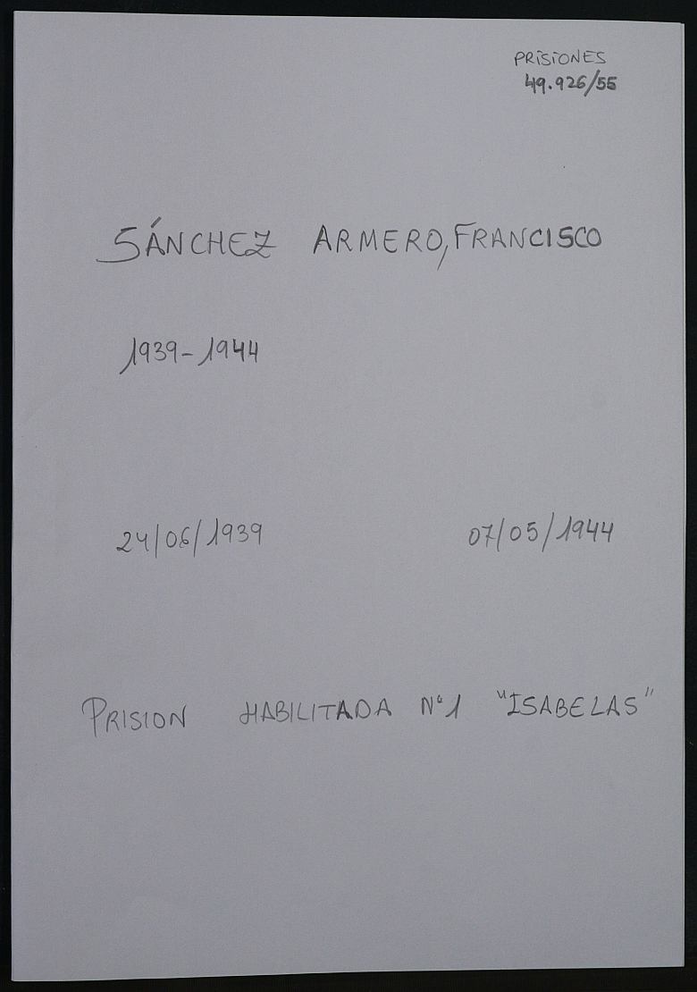 Expediente personal del recluso Francisco Sánchez Armero