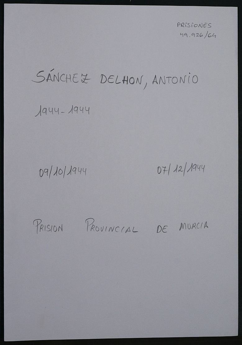 Expediente personal del recluso Antonio Sánchez Delhon