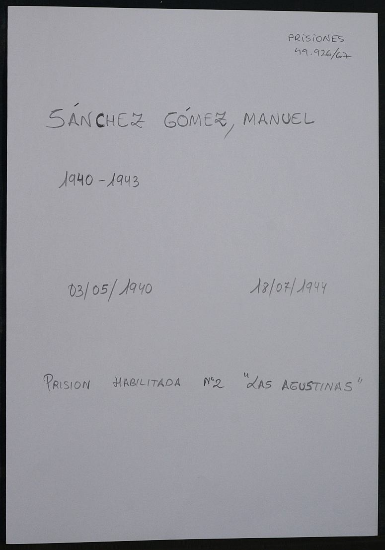 Expediente personal del recluso Manuel Sánchez Gómez