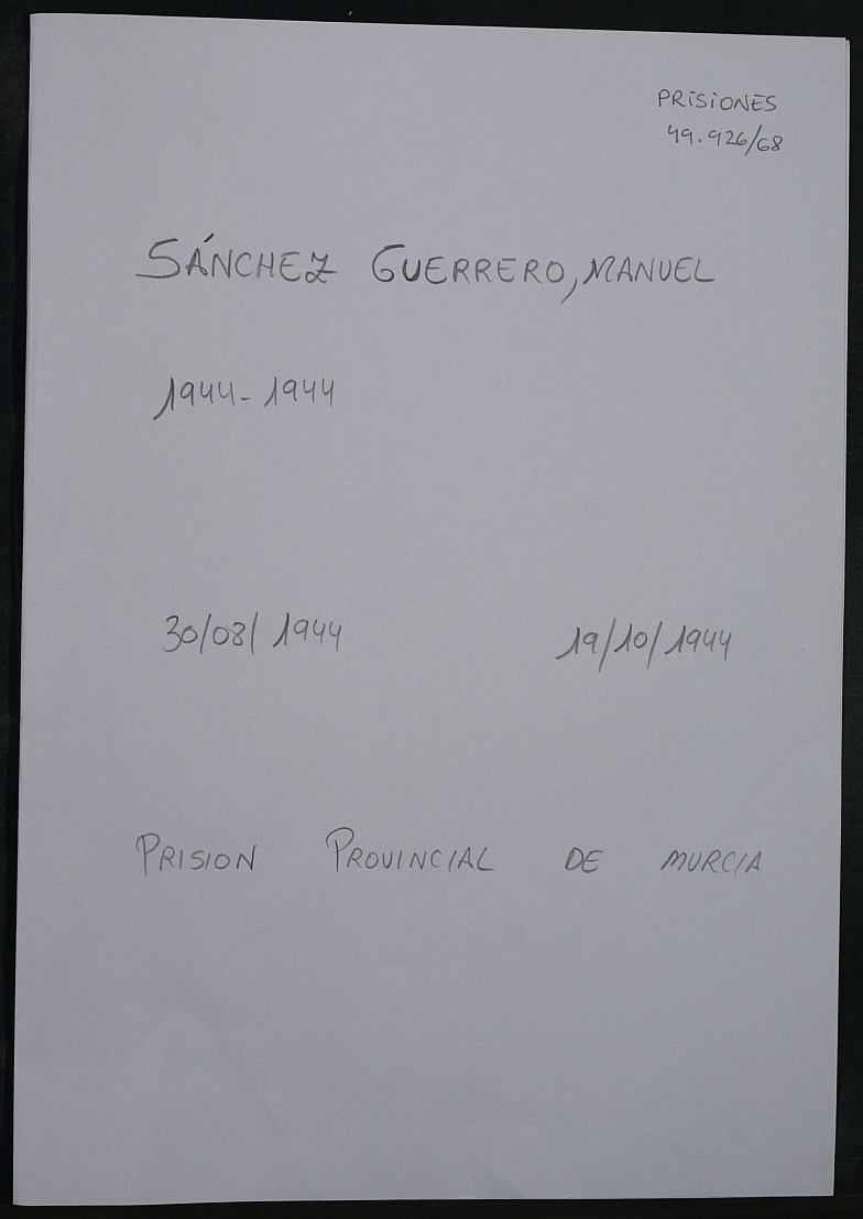 Expediente personal del recluso Manuel Sánchez Guerrero