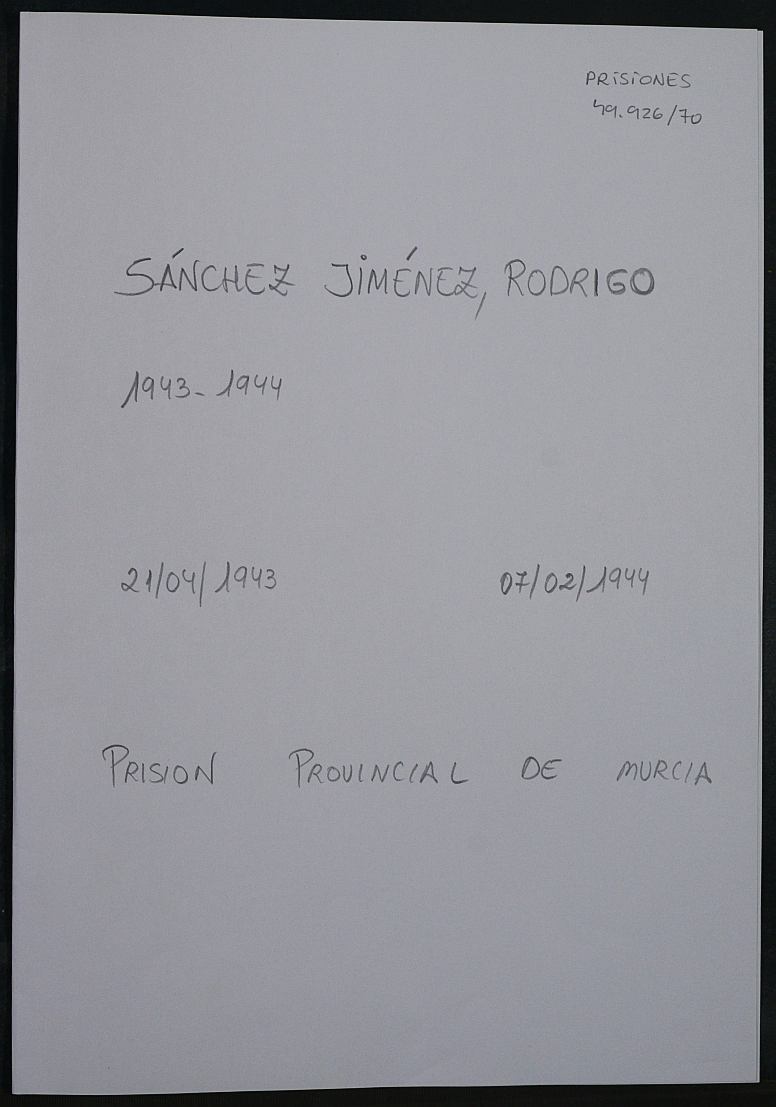 Expediente personal del recluso Rodrigo Sánchez Jiménez