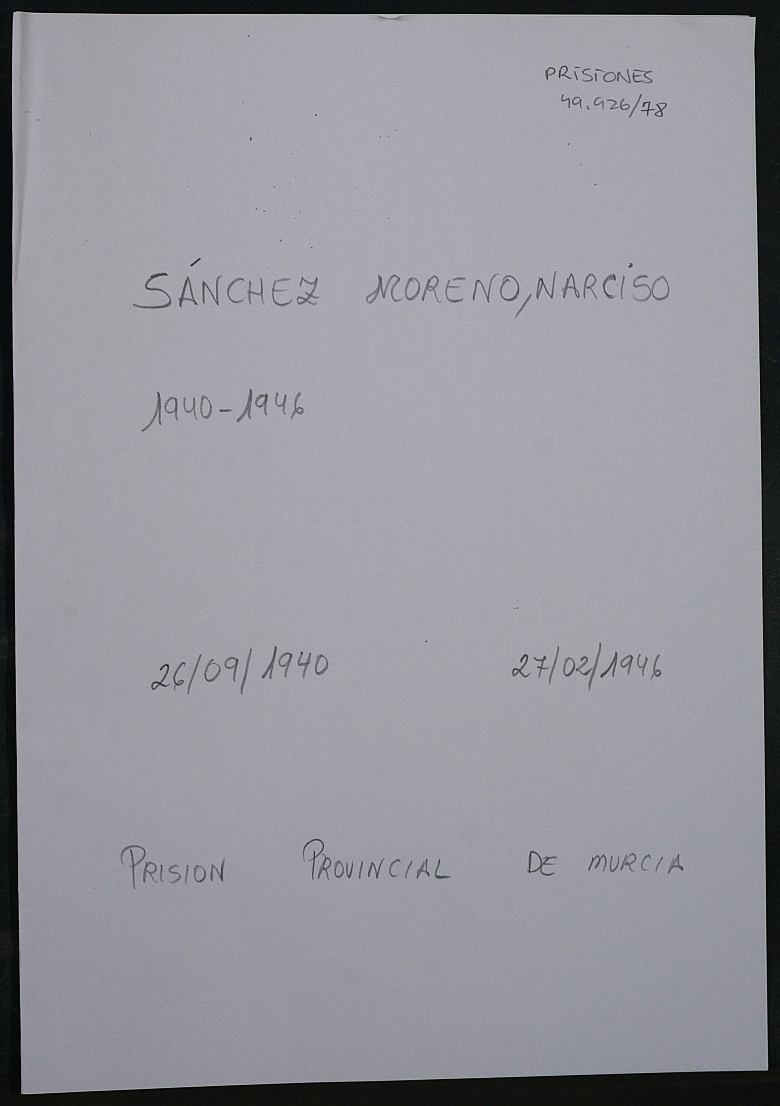 Expediente personal del recluso Narciso Sánchez Moreno