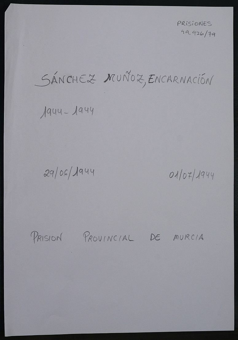 Expediente personal de la reclusa Encarnación Sánchez Muñoz