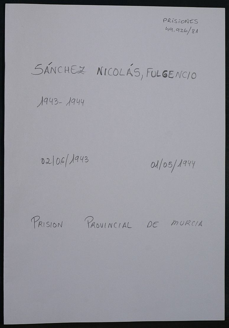 Expediente personal del recluso Fulgencio Sánchez Nicolás