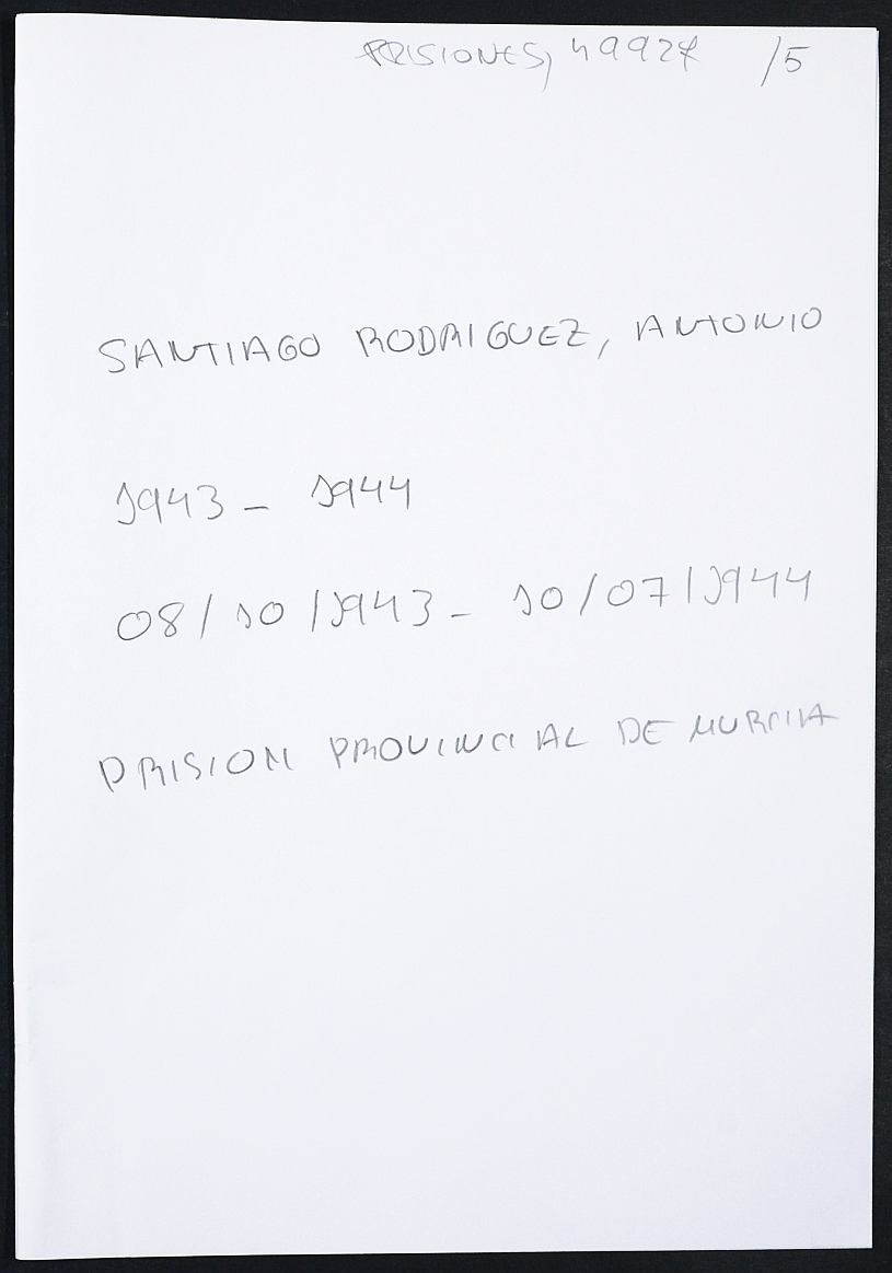 Expediente personal del recluso Antonio Santiago Rodriguez