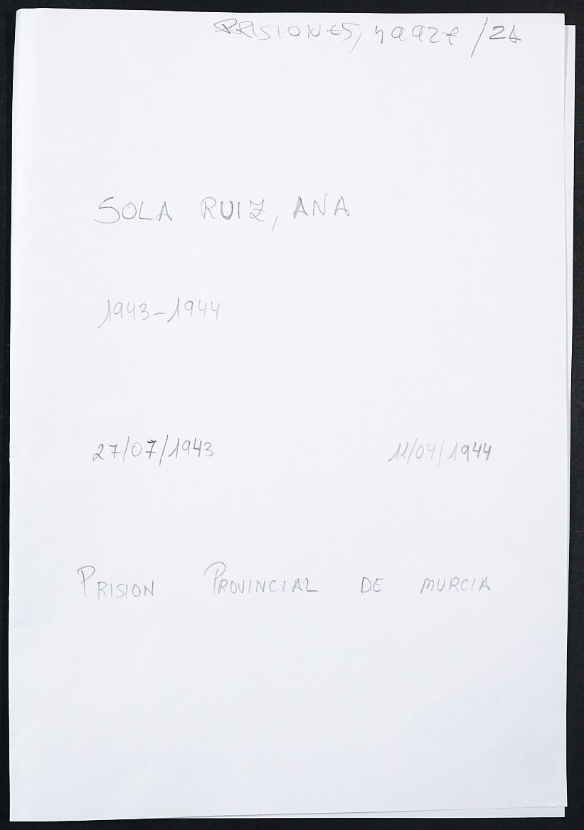 Expediente personal de la reclusa Ana Sola Ruiz