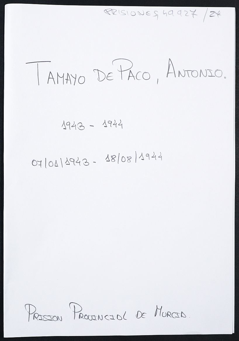 Expediente personal del recluso Antonio Tamayo De Paco