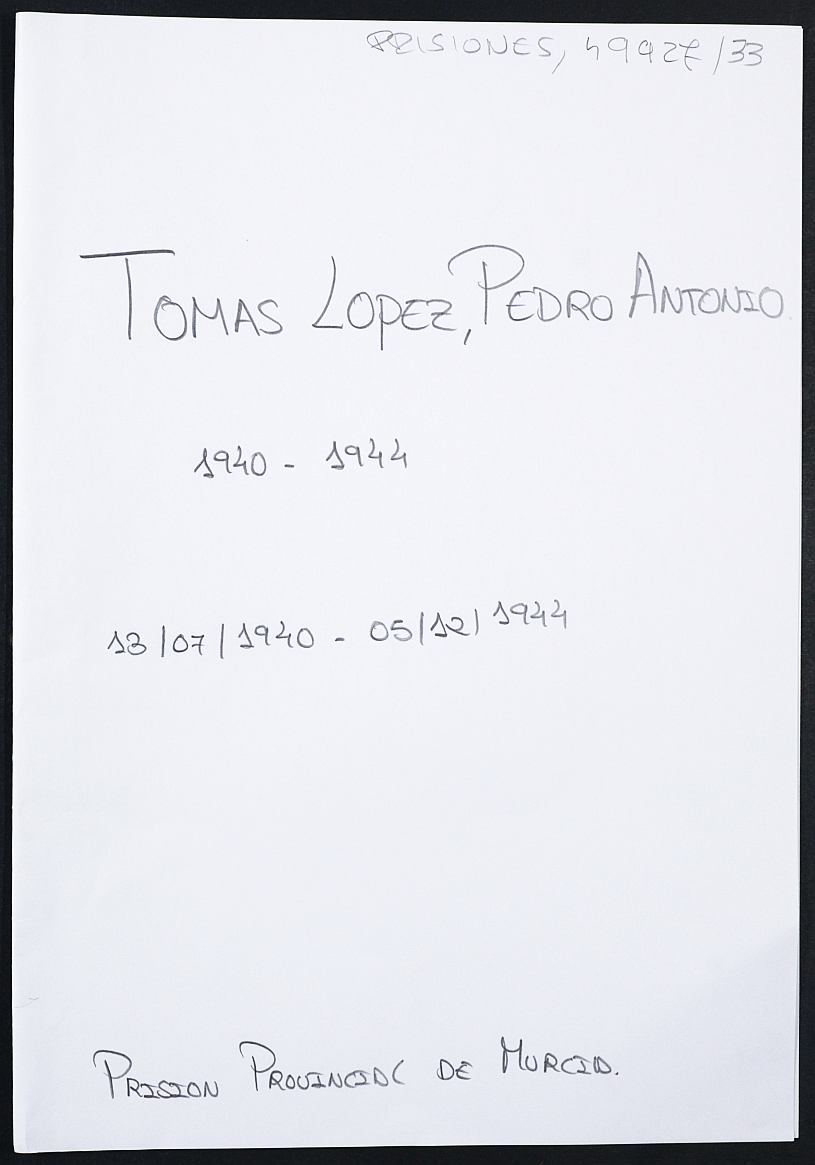Expediente personal del recluso Pedro Antonio Tomás López