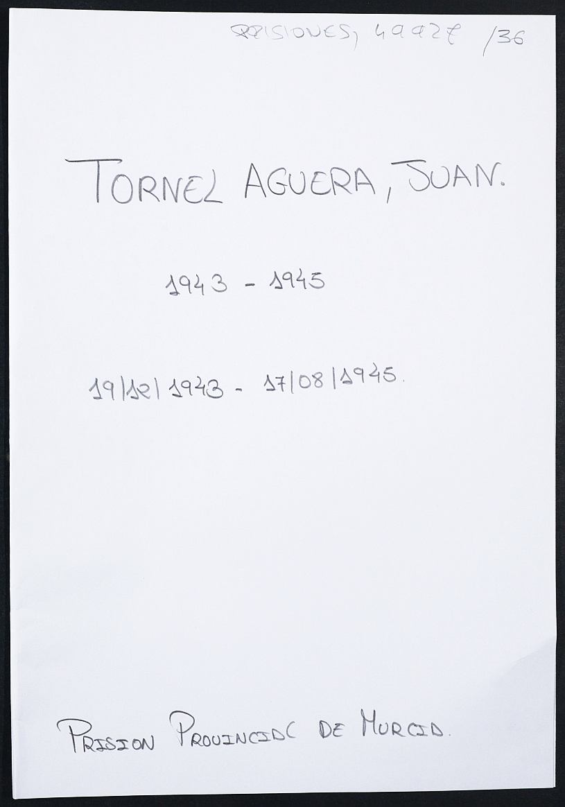 Expediente personal del recluso Juan Tornel Aguera