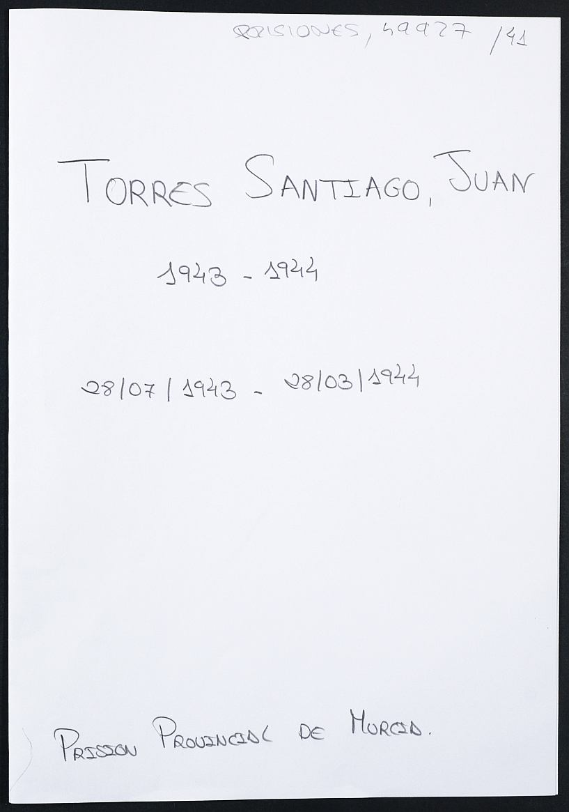 Expediente personal del recluso Juan Torres Santiago