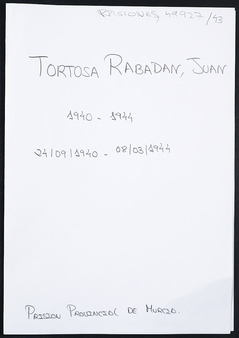 Expediente personal del recluso Juan Tortosa Rabadan
