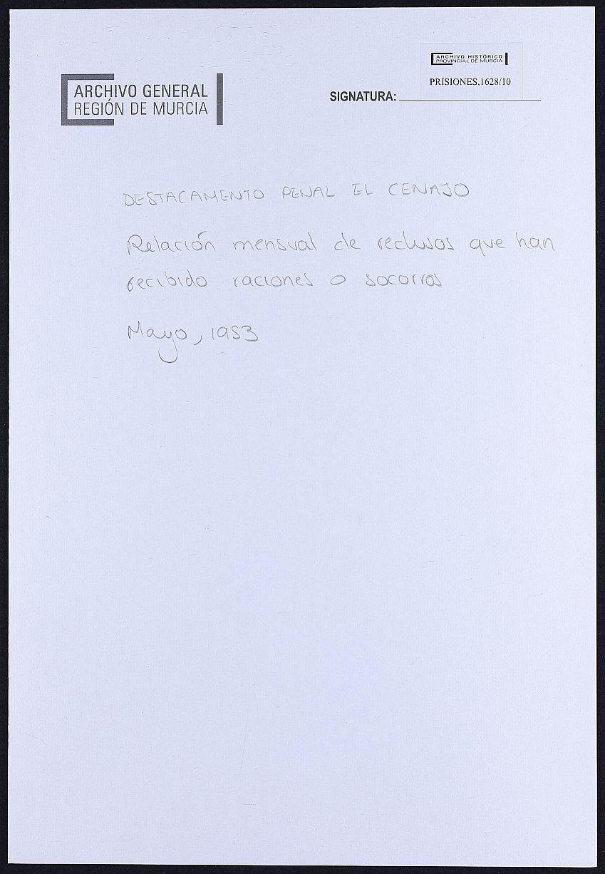 Relación nominal por concepto de alimentación de los reclusos del Destacamento penal de El Cenajo correspondiente al mes de mayo. Año 1953.