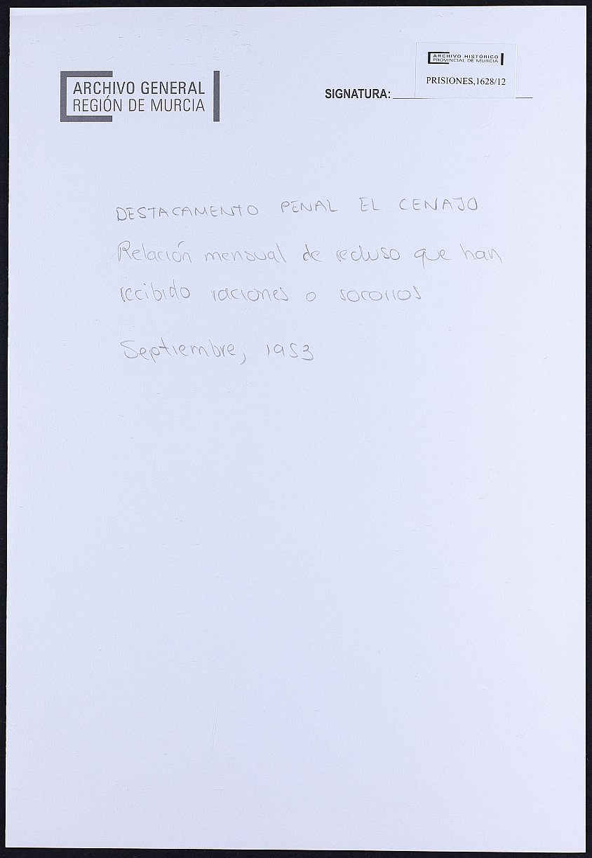 Relación nominal por concepto de alimentación de los reclusos del Destacamento penal de El Cenajo correspondiente al mes de septiembre. Año 1953.