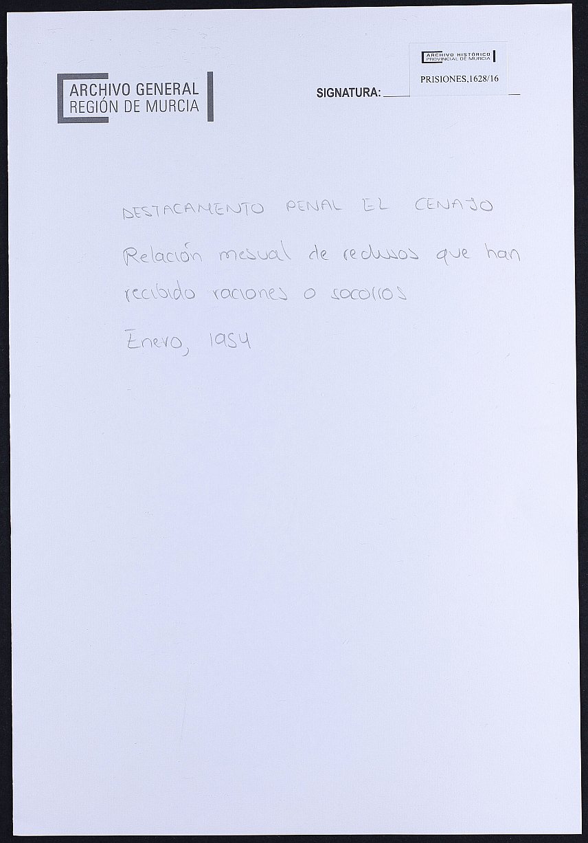 Relación nominal por concepto de alimentación de los reclusos del Destacamento penal de El Cenajo correspondiente al mes de enero. Año 1954.
