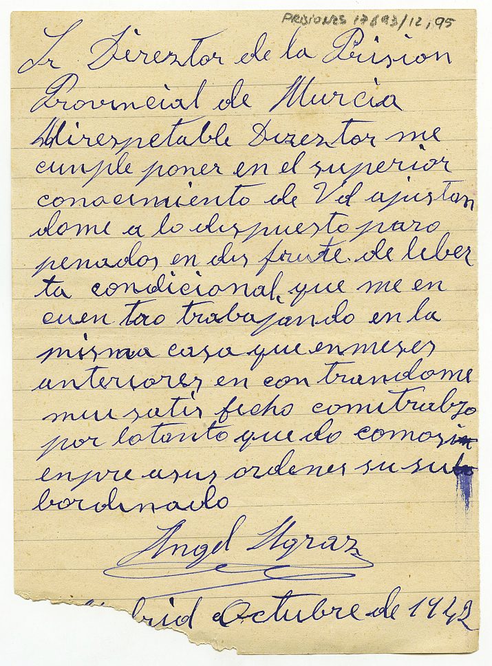Carta-informe de Ángel Agraz Díaz, en situación de libertad condicional, explicando sus circunstancias actuales