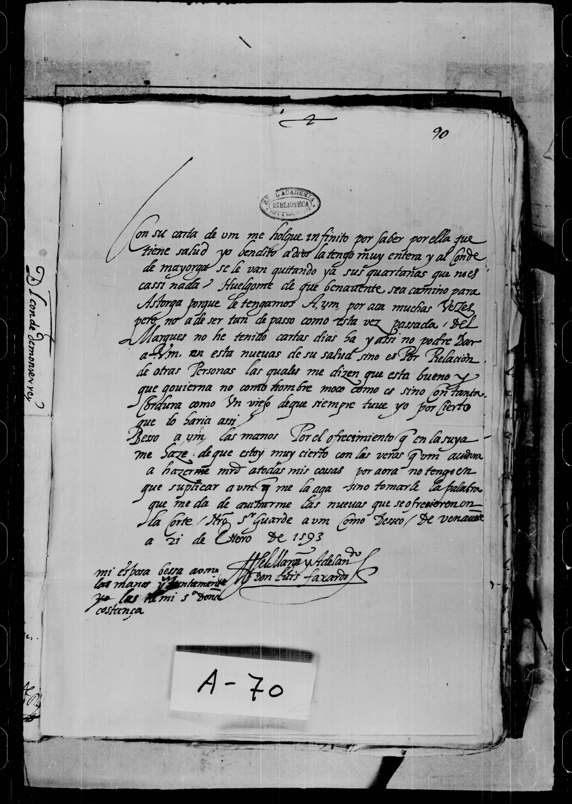 Carta de Luis Fajardo, marqués de los Vélez y adelantado de Murcia, a Diego Sarmiento de Acuña, en Valladolid, de gran cortesía y ofrecimiento de sus servicios.