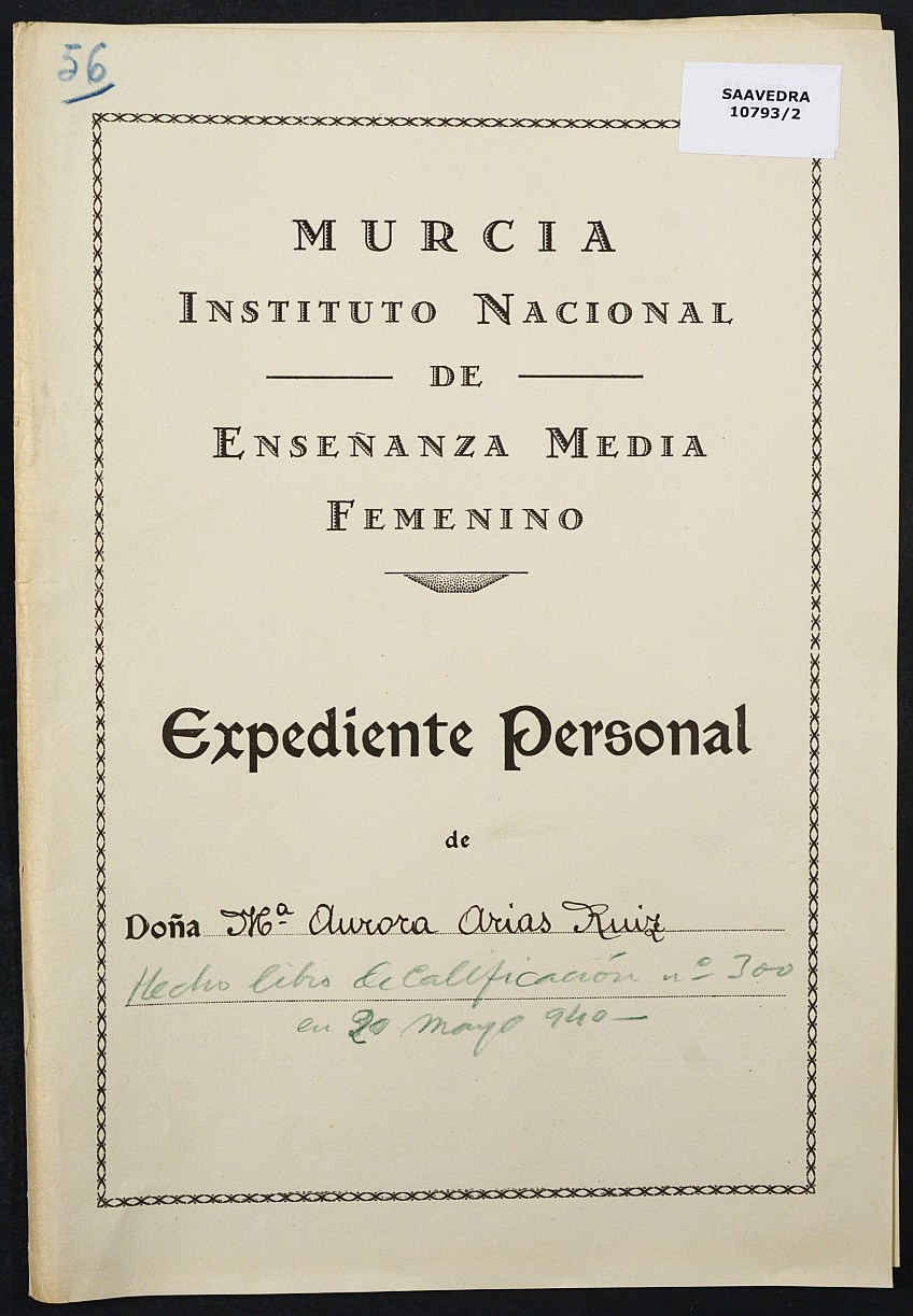 Expediente académico nº 56: María Aurora Arias Ruiz.