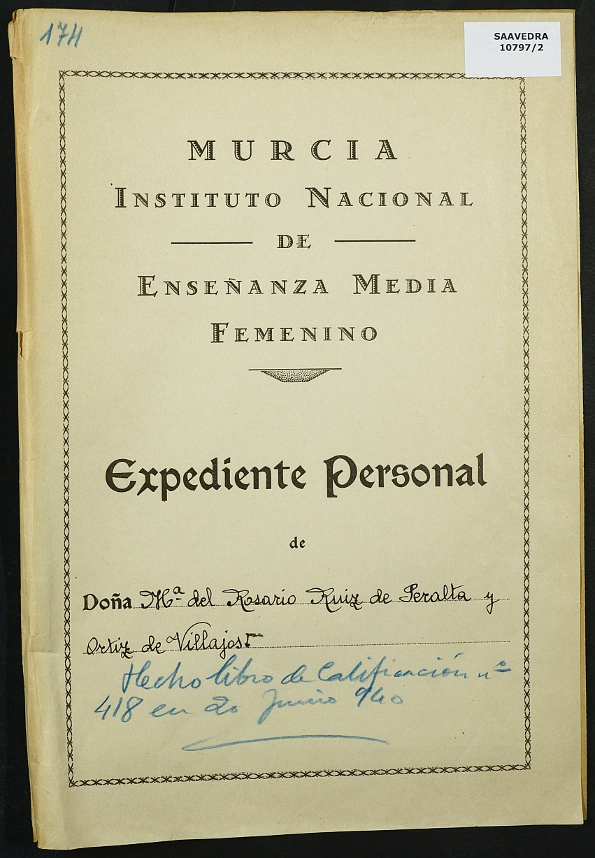 Expediente académico nº 174: María del Rosario Ruiz de Peralta y Ortiz de Villajos.