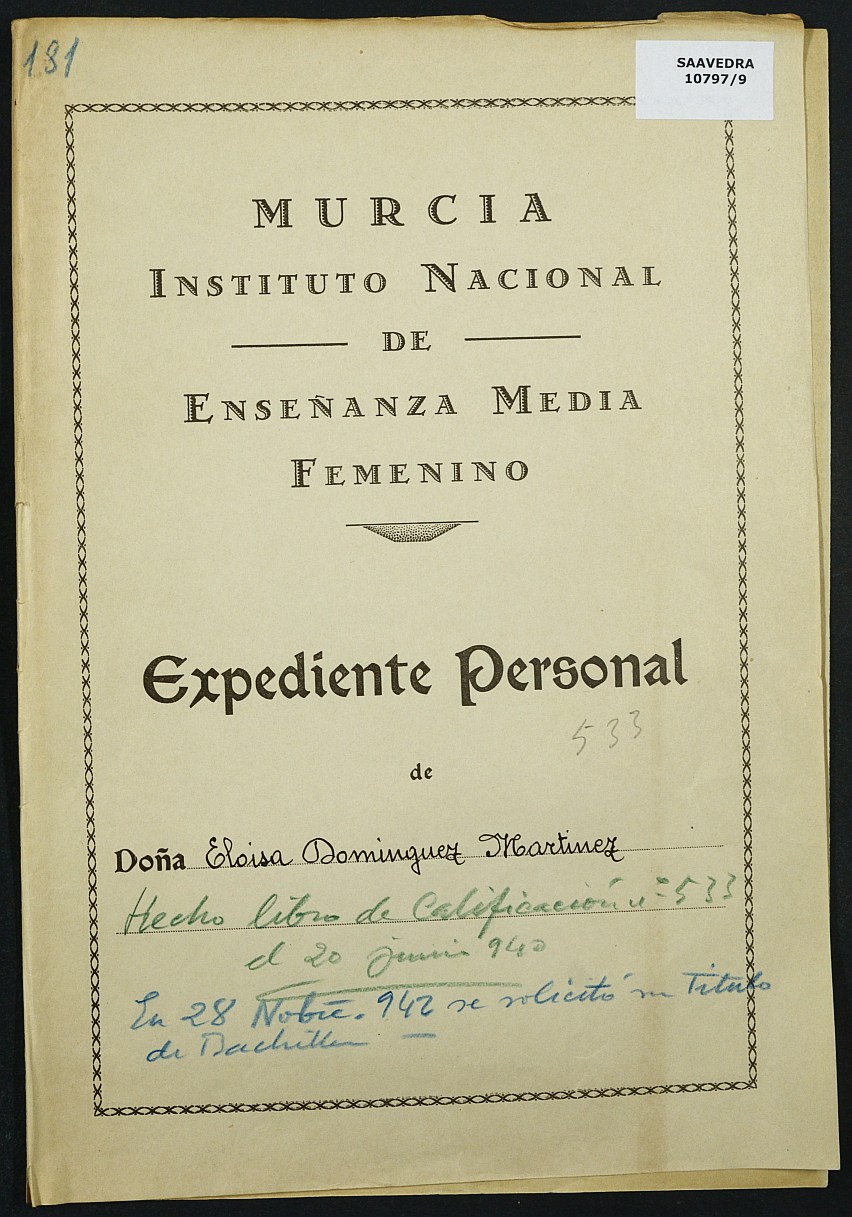 Expediente académico nº 181: Eloisa Domínguez Martínez.