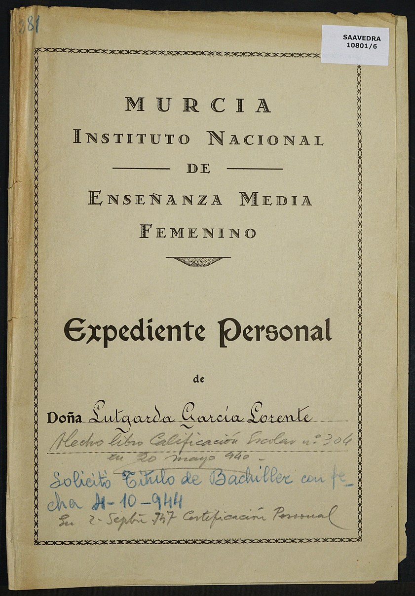Expediente académico nº 281: Lutgarda García Lorente.