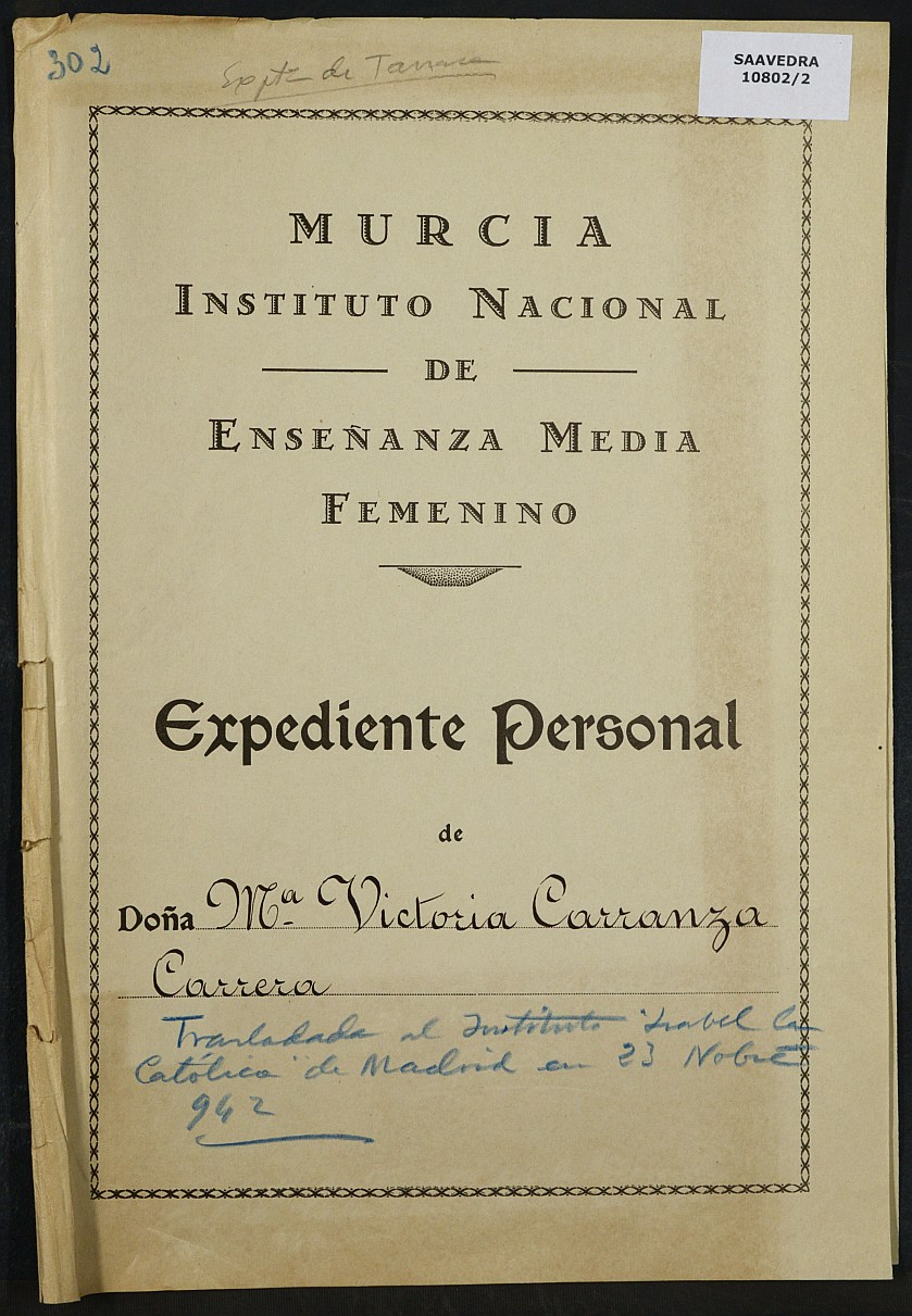 Expediente académico nº 302: María Victoria Carranza Carrera.