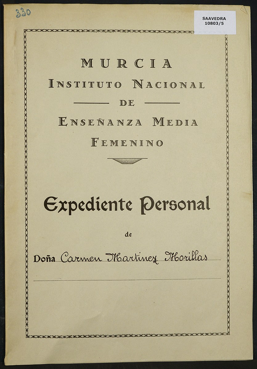 Expediente académico nº 330: Carmen Martínez Morillas.