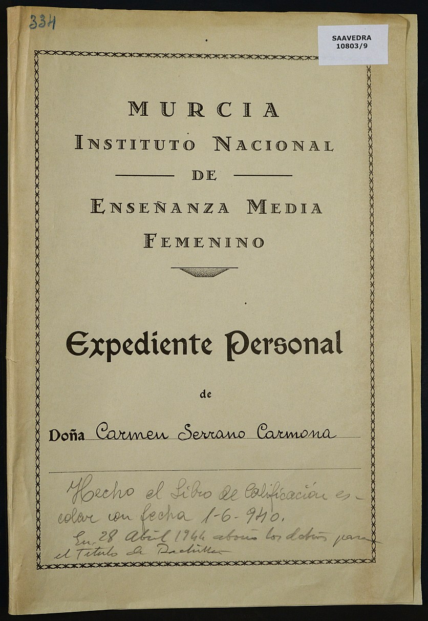 Expediente académico nº 334: Carmen Serrano Carmona.
