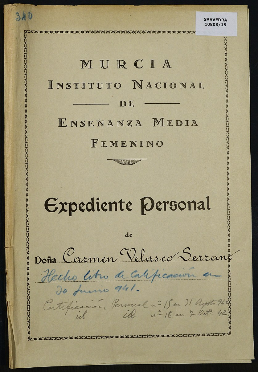 Expediente académico nº 340: Carmen Velasco Serrano.
