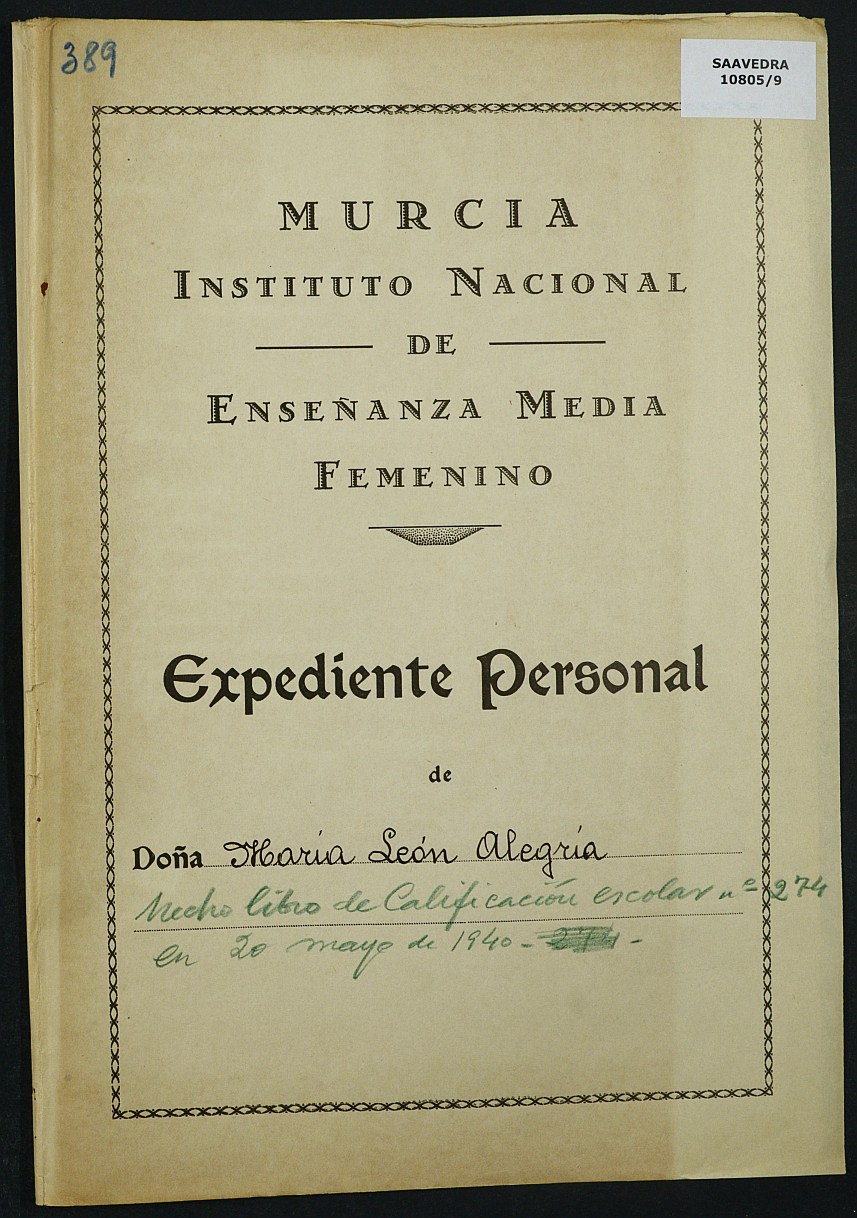 Expediente académico nº 389: María León Alegría.