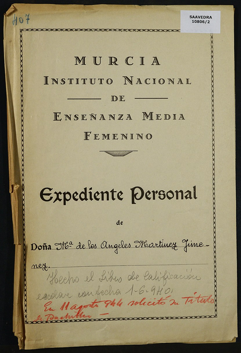 Expediente académico nº 407: María de los Ángeles Martínez Jiménez.