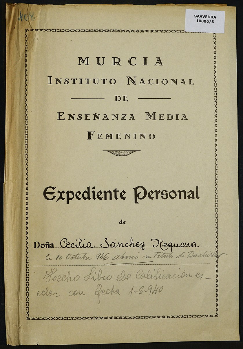 Expediente académico nº 408: Cecilia Sánchez Requena.