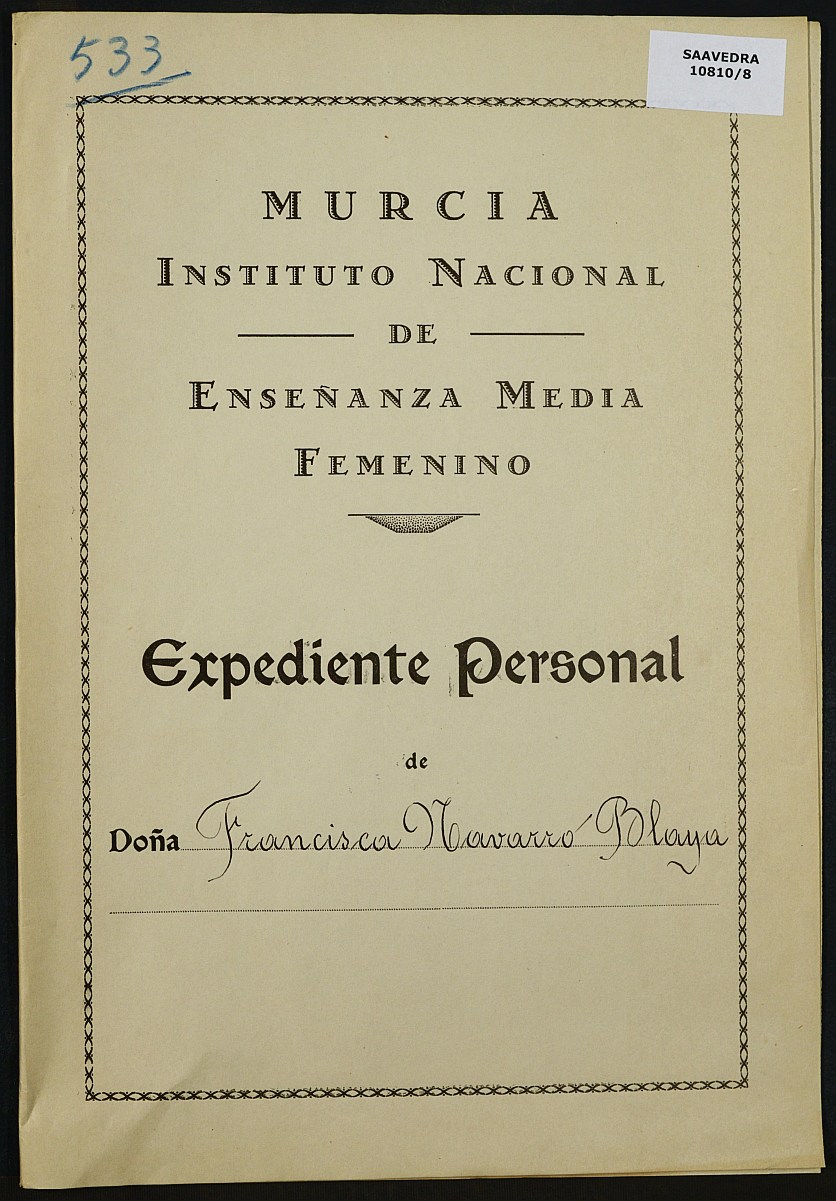 Expediente académico nº 533: Francisca Navarro Blaya.