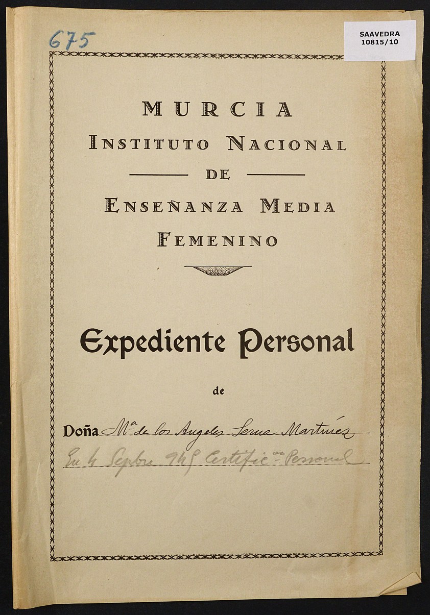 Expediente académico nº 675: María de los Ángeles Serna Martínez.