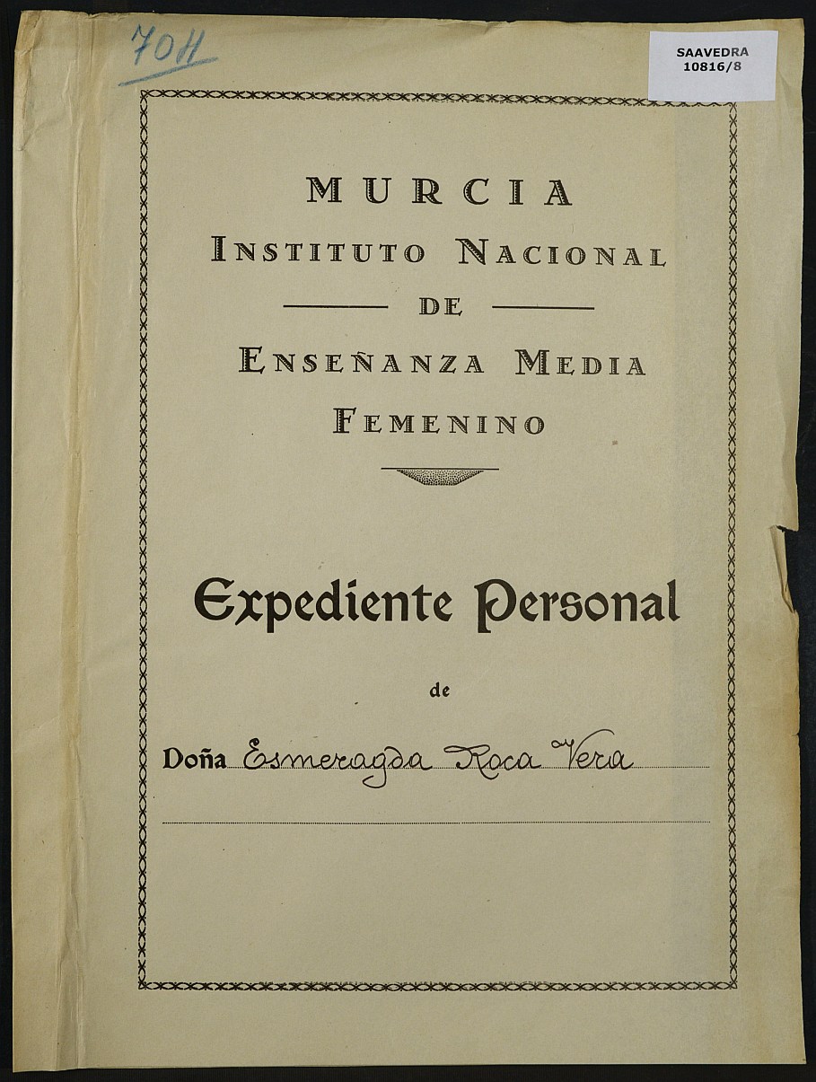 Expediente académico nº 704: Esmeragda Roca Vera.