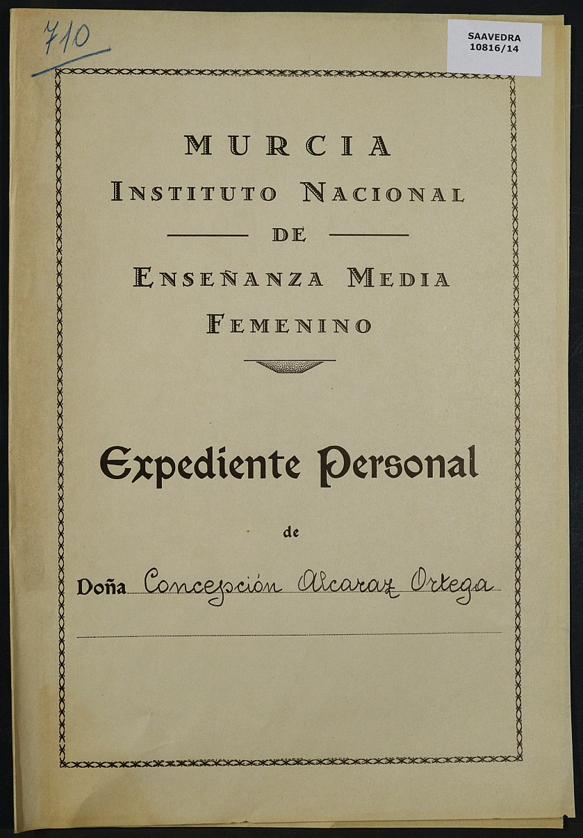 Expediente académico nº 710: Concepción Alcaraz Ortega.