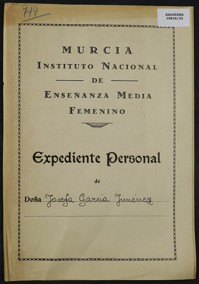 Expediente académico nº 719: Josefa García Jiménez.