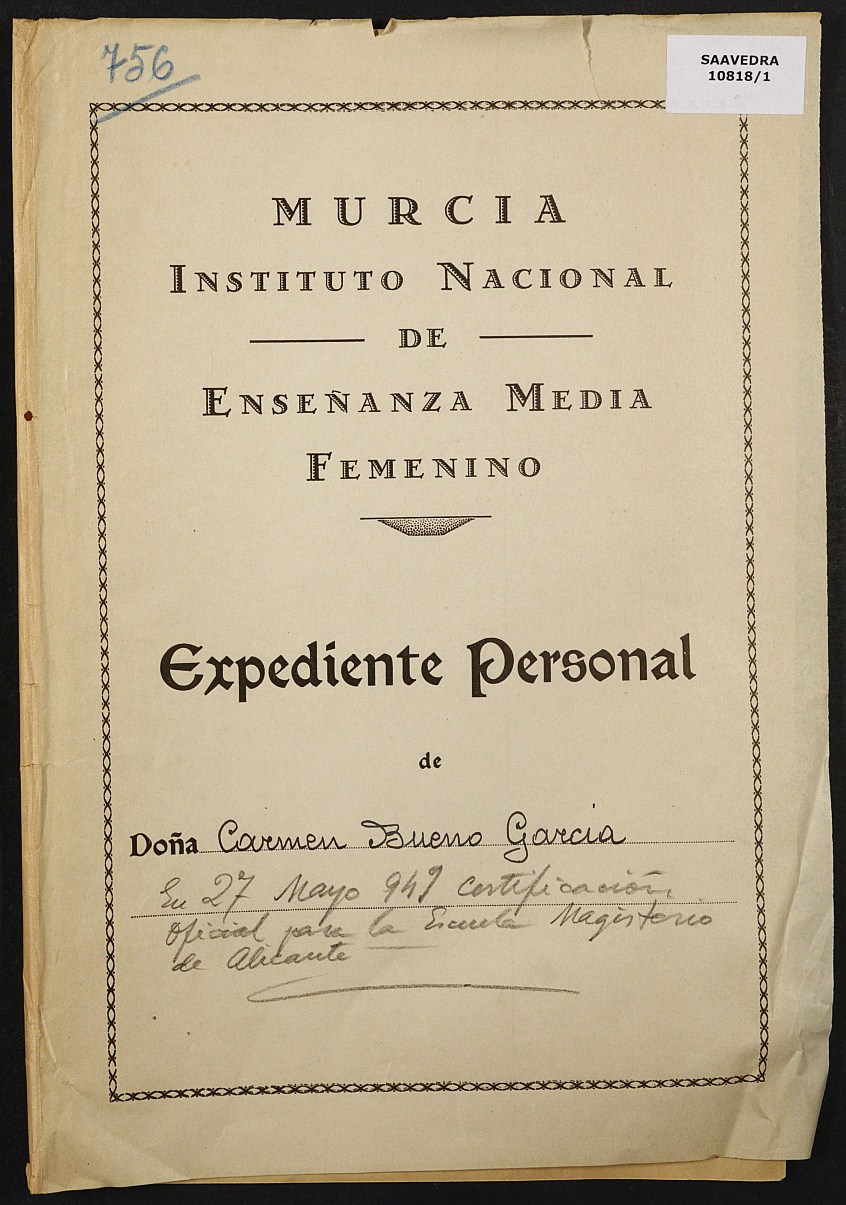 Expediente académico nº 756: Carmen Bueno García.