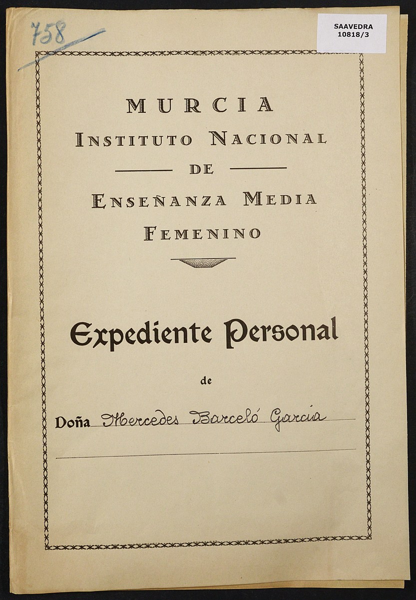 Expediente académico nº 758: Mercedes Barceló García.