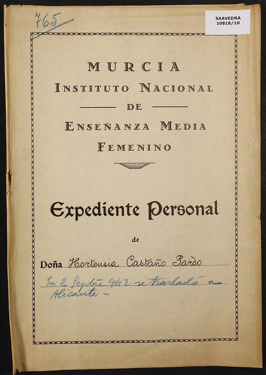 Expediente académico nº 765: Hortensia Castaño Pardo.