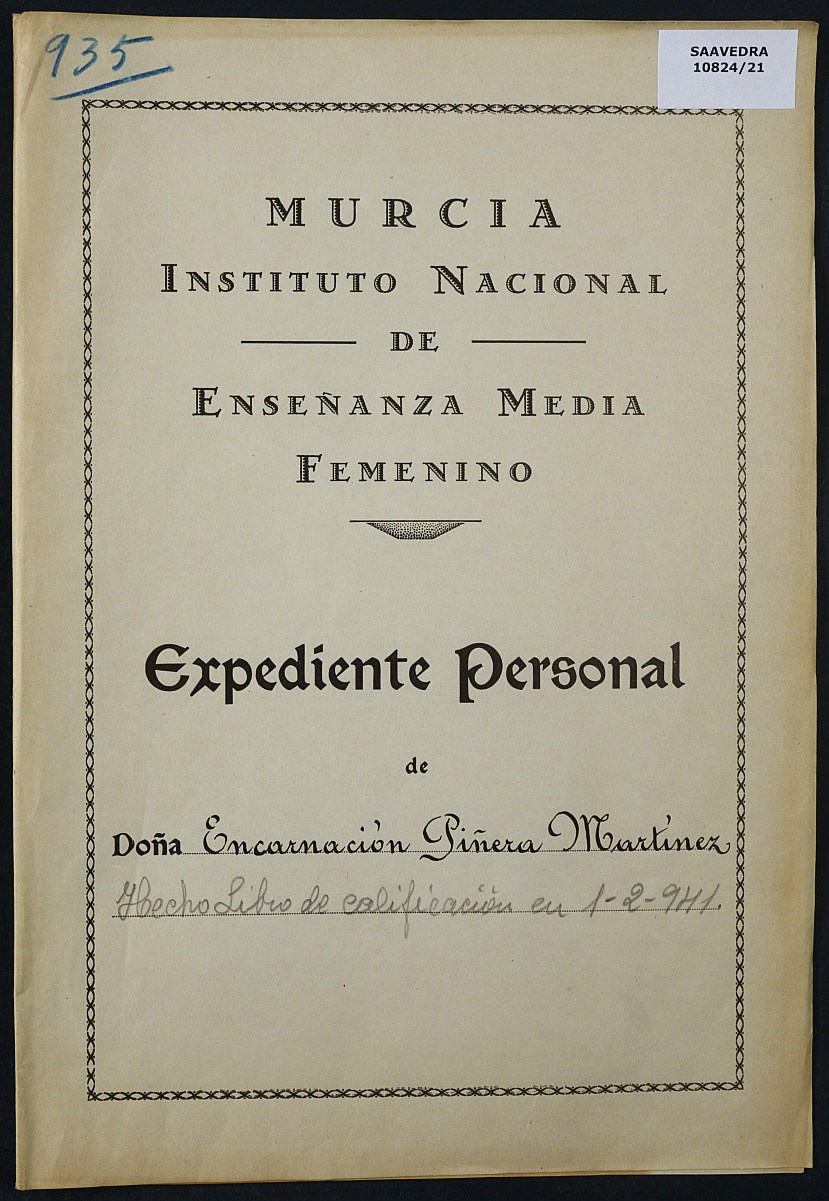 Expediente académico nº 935: Encarnación Piñera Martínez.