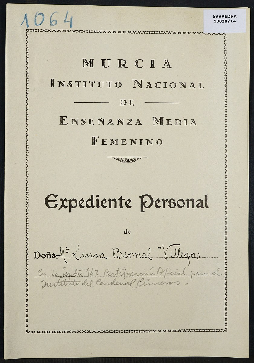 Expediente académico nº 1064: María Luisa Bernal Villegas.