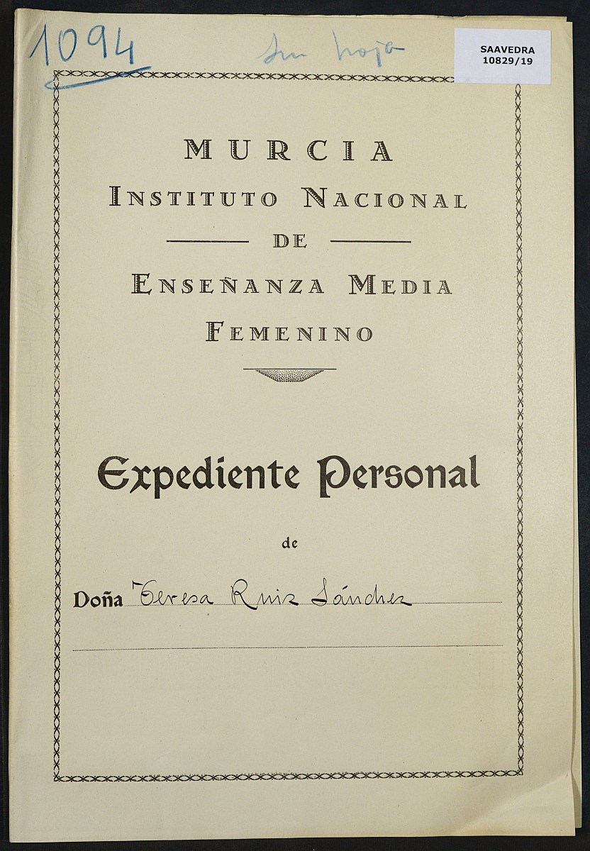 Expediente académico nº 1094: Teresa Ruiz Sánchez.