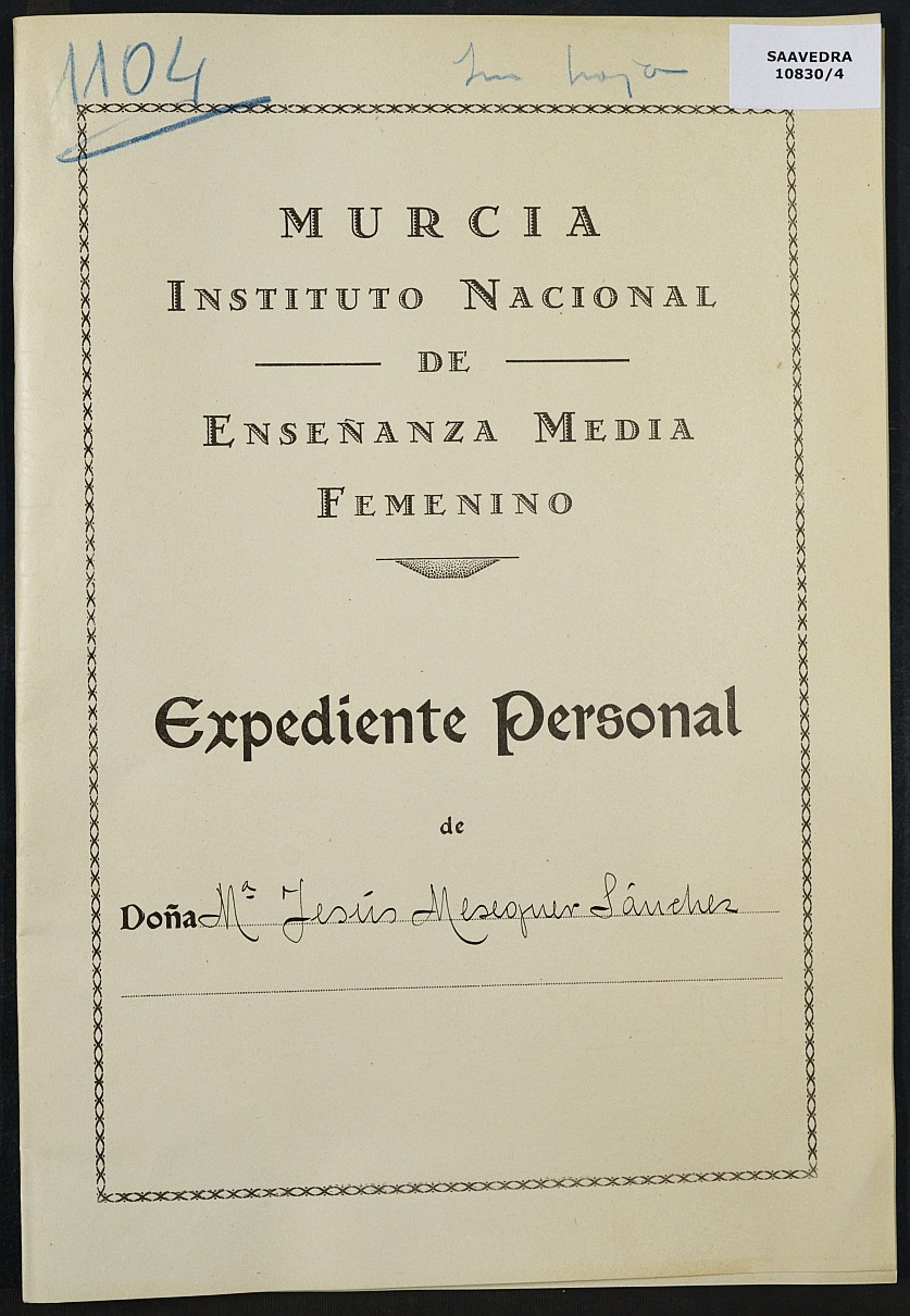 Expediente académico nº 1104: María Jesús Meseguer Sánchez.